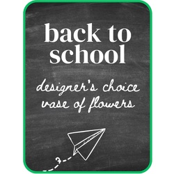 Designer's Choice Back-to-School Flowers from Schultz Florists, flower delivery in Chicago